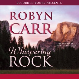 Whispering Rock By Robyn Carr AudioBook Download