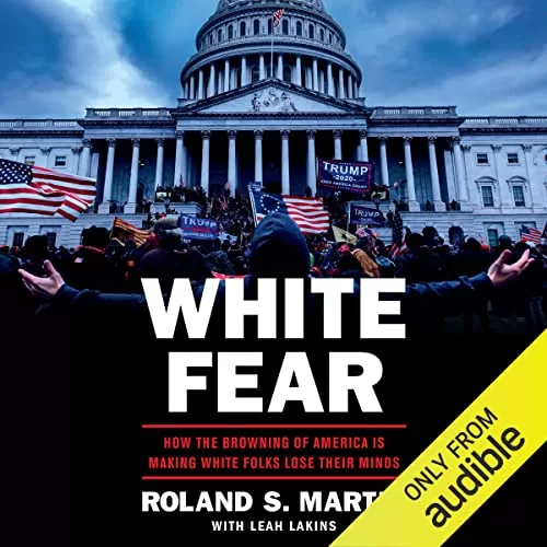White Fear By Roland S. Martin