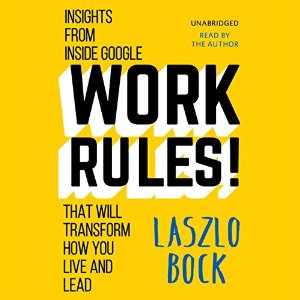 Work Rules | Laszlo Bock | AudioBook Download